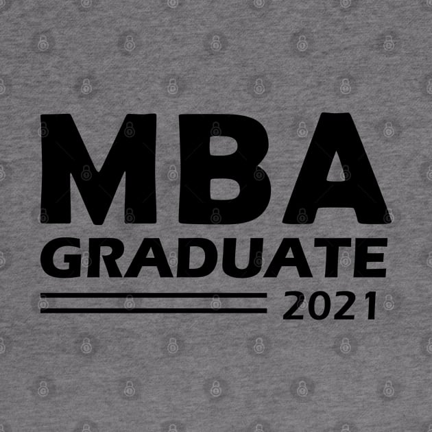 MBA Graduate 2021 by KC Happy Shop